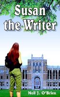 Cover of Susan the Writer by Neil J. O'Brien