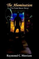 Cover of The Abomination by Raymond C. Merriam