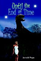 Cover of Until the End of Time by Jerrold Pope
