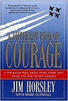 Cover of A Different Kind of Courage by Jim Horsley