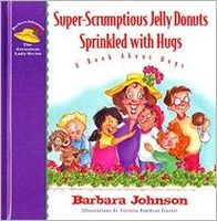 Super-Scrumptious Jelly Donuts Sprinkled with Hugs