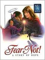 Fear Not - Story of Hope