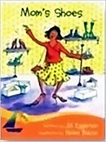 Cover of Mom's Shoes by Jill Eggleton