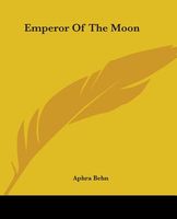 Emperor Of The Moon