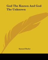 God The Known And God The Unknown