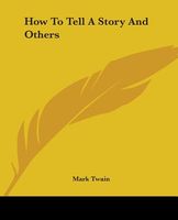 How to Tell a Story and Others