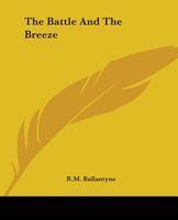 Battle and the Breeze