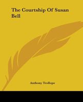 The Courtship Of Susan Bell