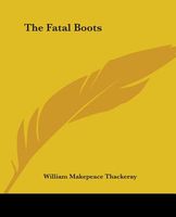 The Fatal Boots