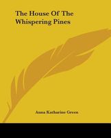 The House of the Whispering Pines