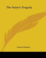 The Saint's Tragedy