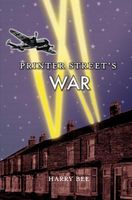 Cover of Printer Street's War by Harry Bee
