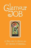 Cover of Glamour Job by Doug Farrell