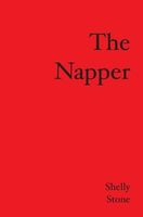 Cover of The Napper by Shelly Stone