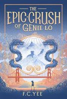 The Epic Crush of Genie Lo