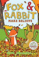 Fox & Rabbit Make Believe