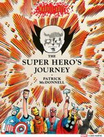 The Super Hero's Journey