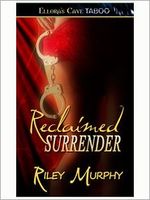 Cover of Reclaimed Surrender by Riley Murphy
