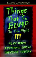 Things That Go Bump in the Night III