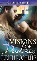 Cover of Visions of Darkness by Judith Rochelle