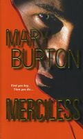 Merciless by Mary Burton