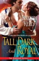 Tall, Dark and Royal