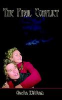 Cover of The Final Conflict by Carla Killam