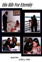 Cover of His Rib for Eternity by Randa Wise