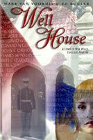 Cover of The Well House by Mark Van Voorhis