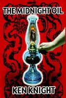 Cover of The Midnight Oil by Ken Knight