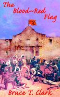 Cover of The Blood Red Flag by Bruce T. Clark