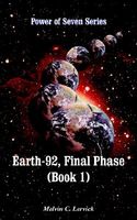 Earth-92, Final Phase