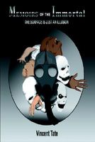 Cover of Memoirs of the Immortal by Vincent Tate