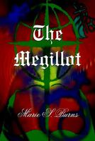Cover of The Megillot by Marie S. Burns