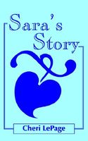 Cover of Sara's Story by Cheri Lepage