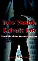 Cover of Tony Yaable Private Eye by Henry Yarbrough