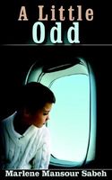 Cover of A Little Odd by Marlene Mansour Sabeh