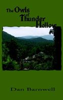 Cover of The Owls of Thunder Hollow by Dan Barnwell