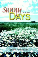 Cover of Sunny Days by Sheryl Hutchinson