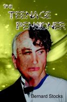 The Teenage Pensioner