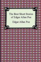The Best Short Stories Of Edgar Allan Poe
