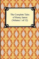 The Complete Tales Of Henry James