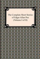 The Complete Short Stories of Edgar Allan Poe