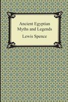 Ancient Egyptian Myths and Legends