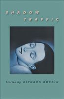Cover of Shadow Traffic by Richard Burgin