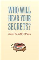 Who Will Hear Your Secrets?