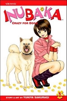 Inubaka: Crazy for Dogs, Volume 1