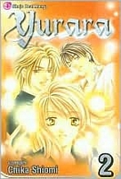 Cover of Yurara, Volume 2 by Chika Shiomi