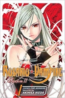 Cover of Rosario+Vampire Season II, Volume 1 by Akihisa Ikeda