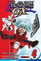 Cover of Yu-GI-Oh! Gx, Vol. 4: The Semifinals Begin! by Naoyuki Kageyama